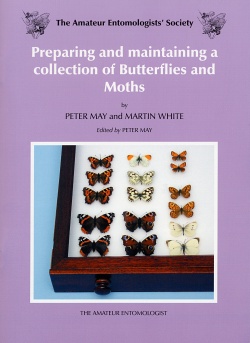 Preparing/Maintaining a Collection of Butterflies & Moths